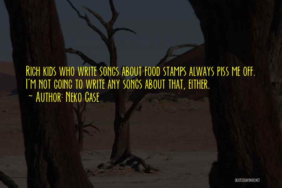 Neko K Quotes By Neko Case