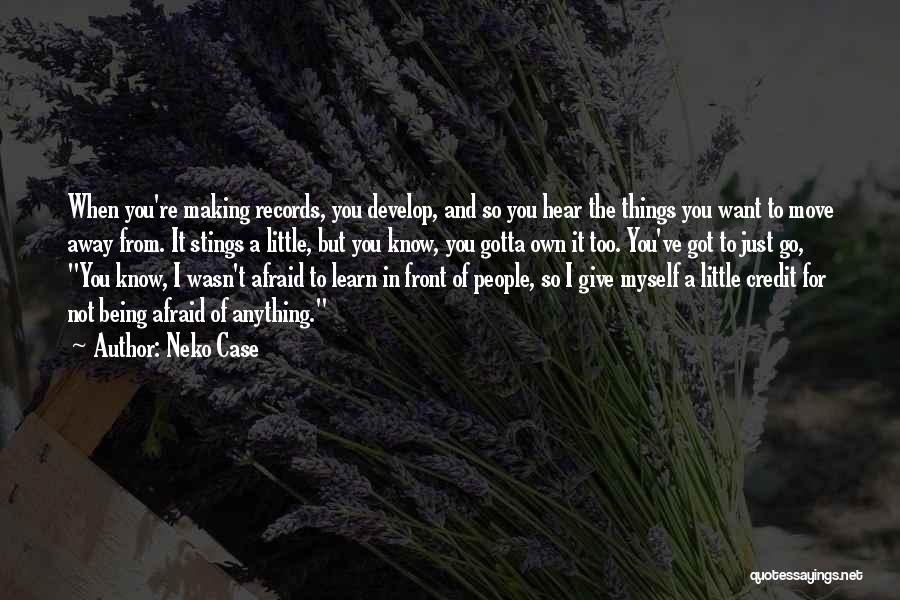 Neko Quotes By Neko Case