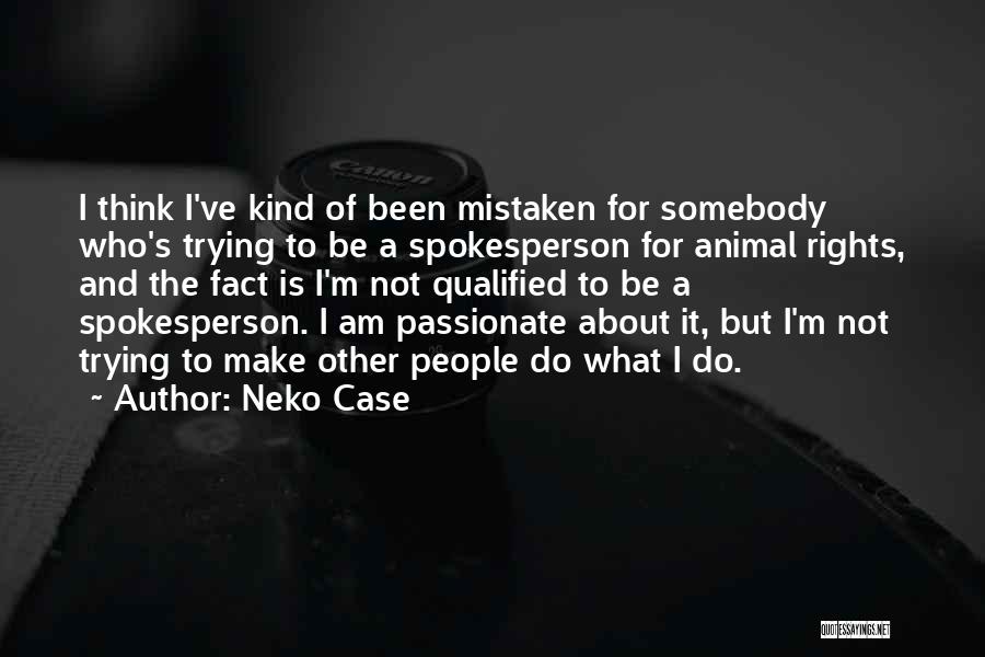 Neko Quotes By Neko Case