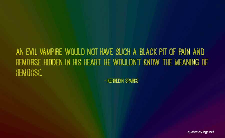 Nekoliko Rijeci Quotes By Kerrelyn Sparks Nekoliko Rijeci Quotes By Kerrelyn Sparks