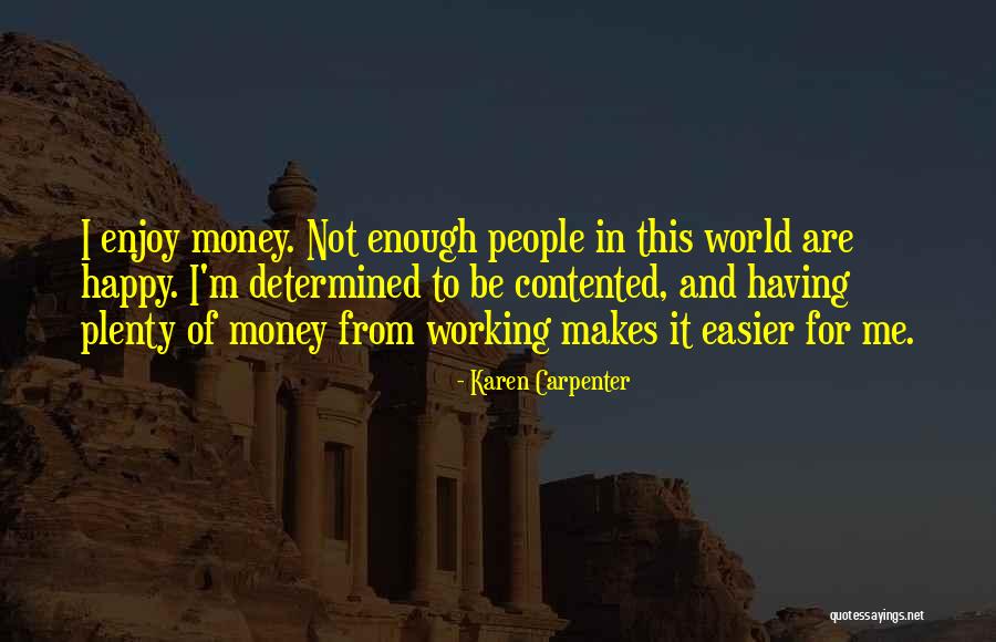 Nekuda Bejat Quotes By Karen Carpenter Nekuda Bejat Quotes By Karen Carpenter