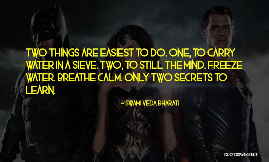 Nekuda Dm Quotes By Swami Veda Bharati Nekuda Dm Quotes By Swami Veda Bharati