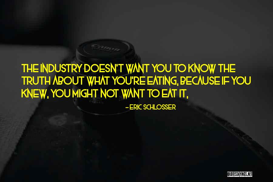 Nekudatmaga Quotes By Eric Schlosser Nekudatmaga Quotes By Eric Schlosser