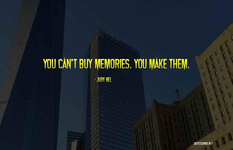 Nel Quotes By Jury Nel Nel Quotes By Jury Nel
