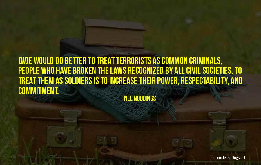 Nel Quotes By Nel Noddings Nel Quotes By Nel Noddings
