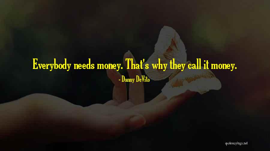 Nelagala Quotes By Danny DeVito Nelagala Quotes By Danny DeVito