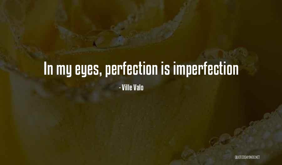 Nelaime Norvegijoje Quotes By Ville Valo Nelaime Norvegijoje Quotes By Ville Valo