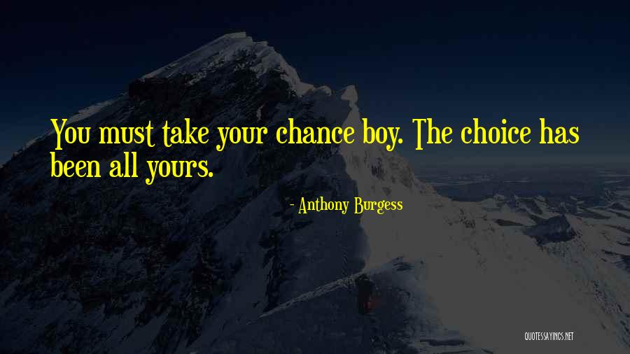 Nelaimes Gadijumi Quotes By Anthony Burgess Nelaimes Gadijumi Quotes By Anthony Burgess