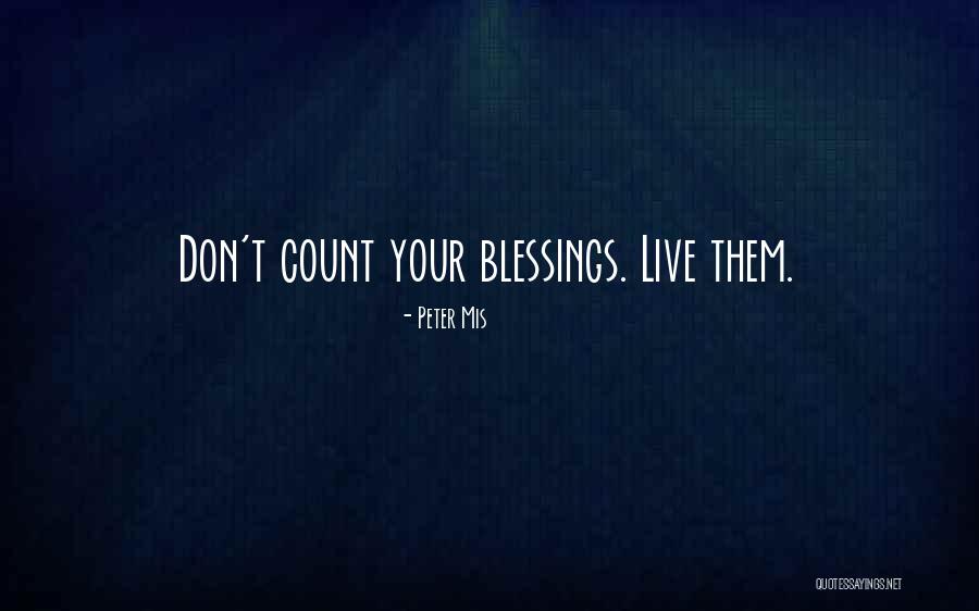 Nelaimingas Atsitikimas Quotes By Peter Mis Nelaimingas Atsitikimas Quotes By Peter Mis