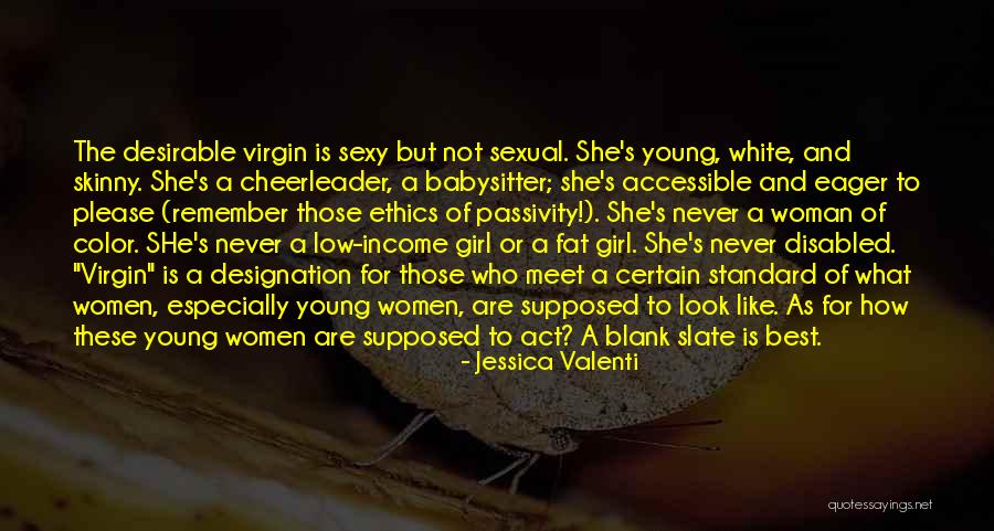 Nelden Ward Quotes By Jessica Valenti Nelden Ward Quotes By Jessica Valenti