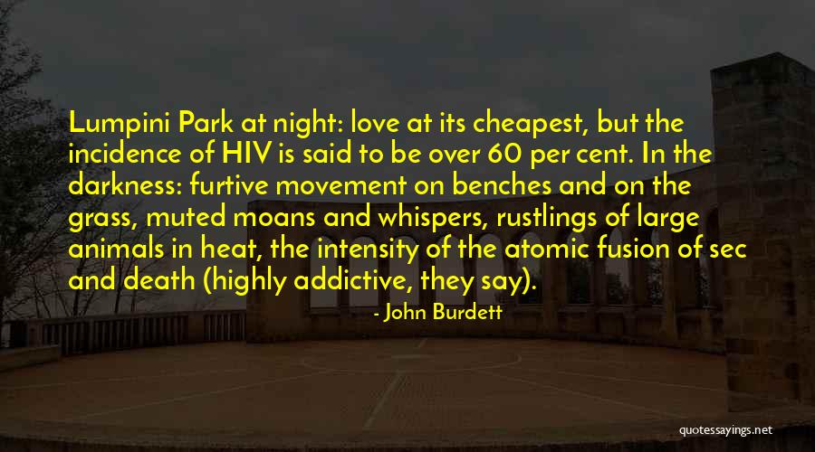 Neler Oldu Quotes By John Burdett Neler Oldu Quotes By John Burdett