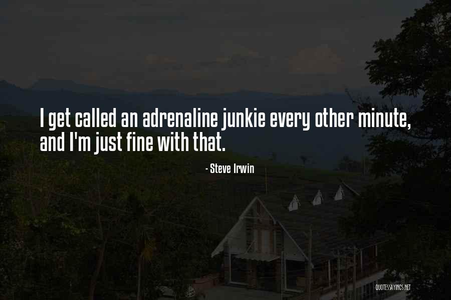 Nelerden Quotes By Steve Irwin Nelerden Quotes By Steve Irwin