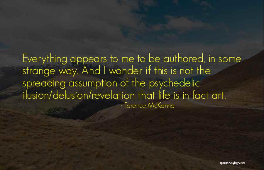 Nelerin Zekati Quotes By Terence McKenna Nelerin Zekati Quotes By Terence McKenna