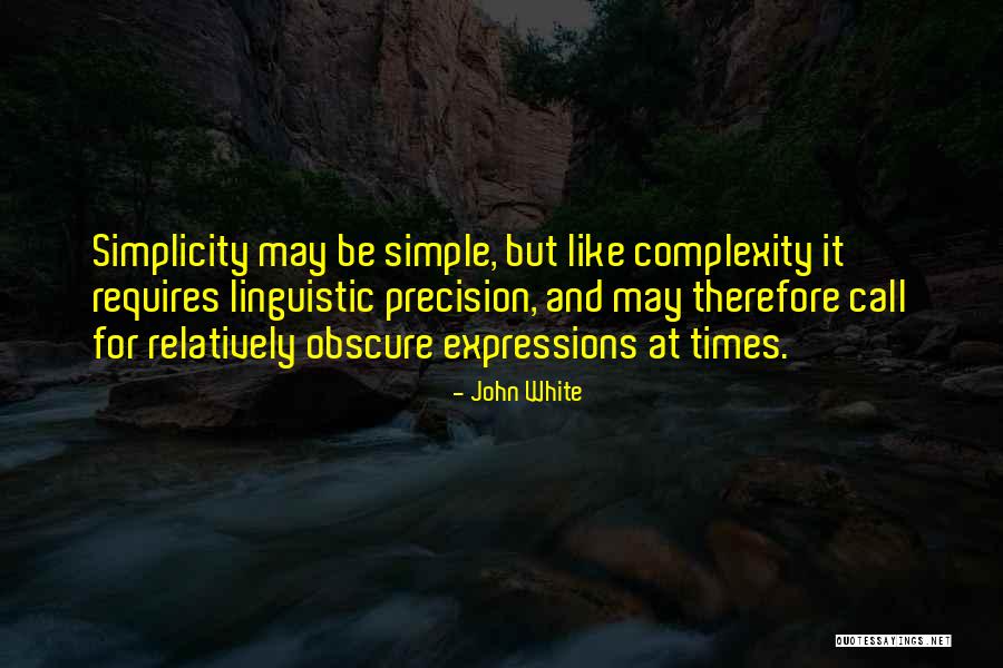 Nelesens Quotes By John White Nelesens Quotes By John White