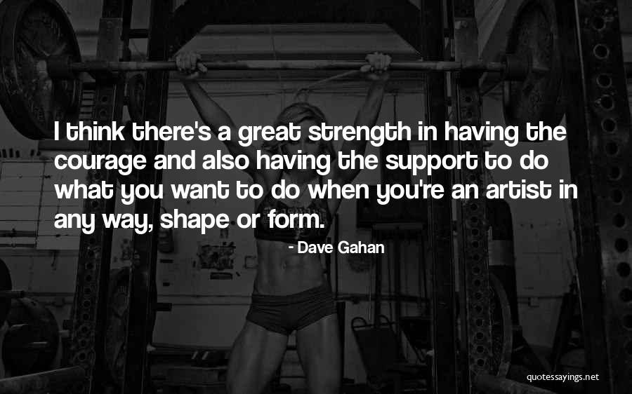 Nelissen Quotes By Dave Gahan Nelissen Quotes By Dave Gahan