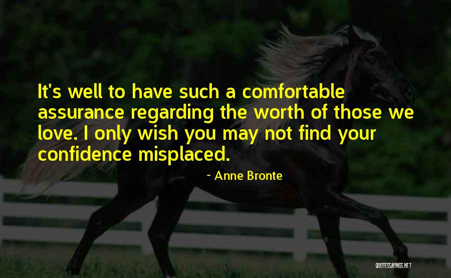 Nelituju Niceho Quotes By Anne Bronte Nelituju Niceho Quotes By Anne Bronte
