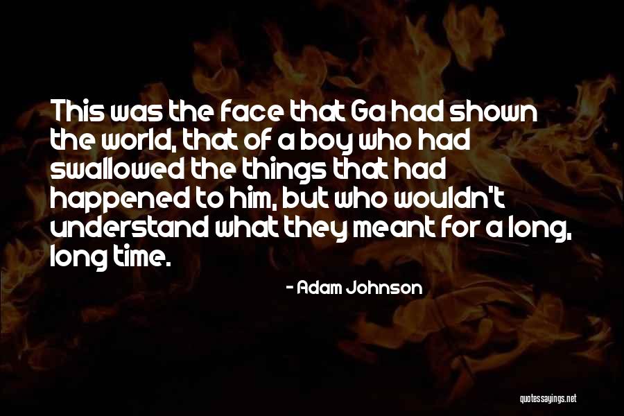 Neljas Quotes By Adam Johnson Neljas Quotes By Adam Johnson