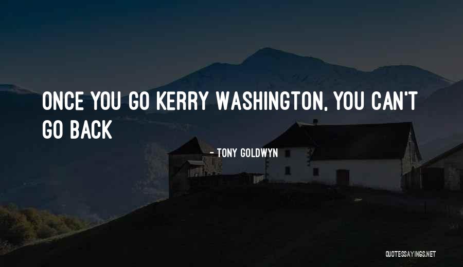 Nelka Quotes By Tony Goldwyn Nelka Quotes By Tony Goldwyn