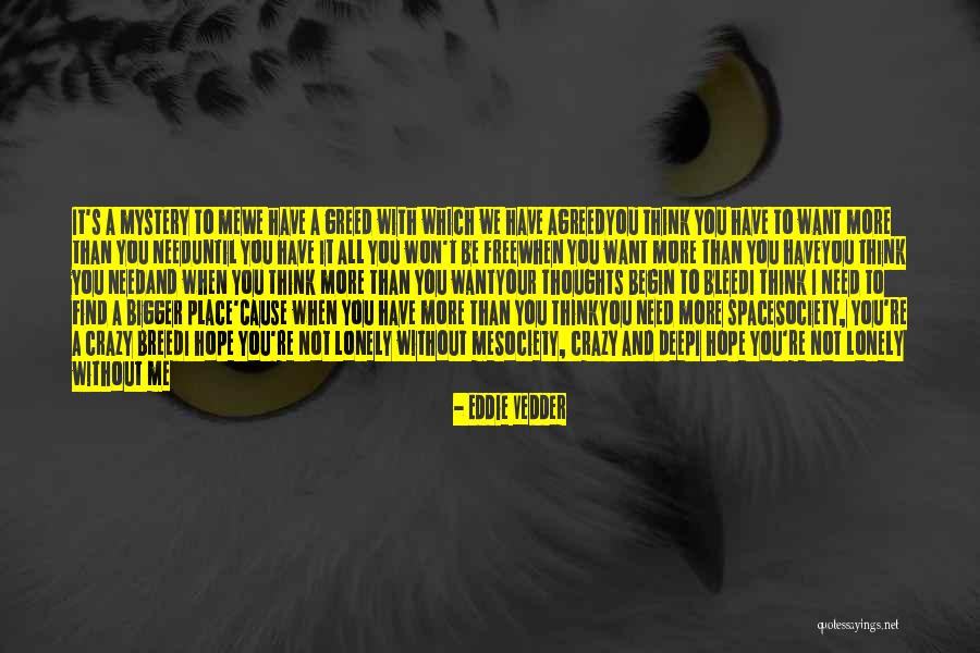 Nell Aubyn Quotes By Eddie Vedder Nell Aubyn Quotes By Eddie Vedder
