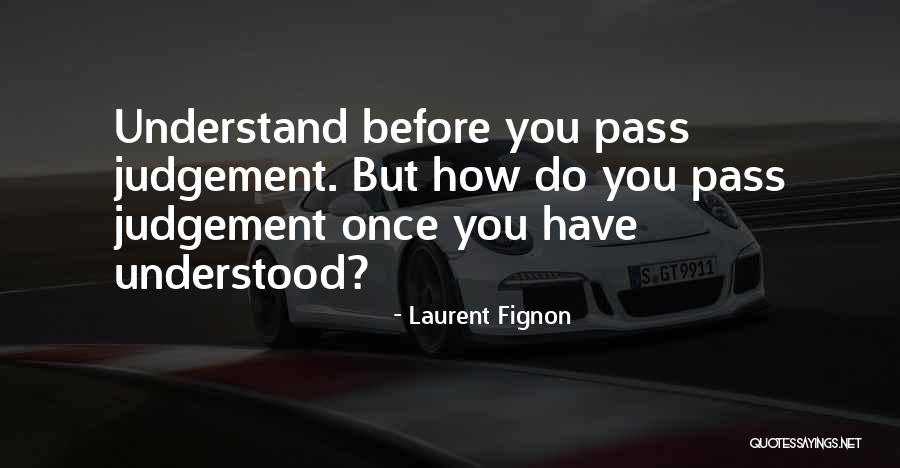 Nell Epoca Moderna Quotes By Laurent Fignon Nell Epoca Moderna Quotes By Laurent Fignon