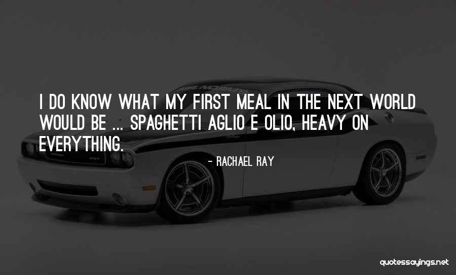Nell Esercito Italiano Quotes By Rachael Ray