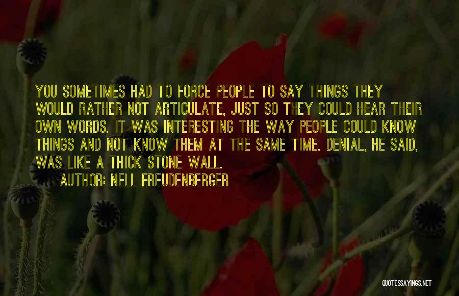 Nell Freudenberger Quotes 1117105