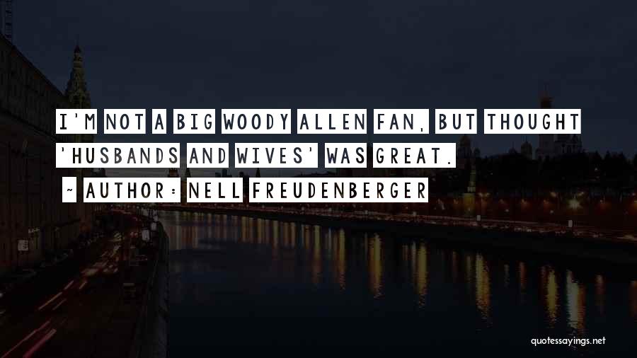 Nell Freudenberger Quotes 1594422