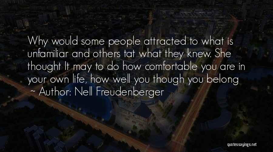 Nell Freudenberger Quotes 362708