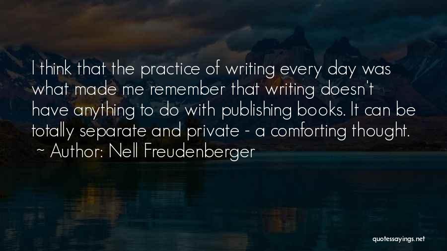 Nell Freudenberger Quotes 872688