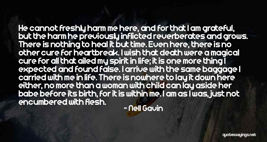 Nell Gavin Quotes 1228661