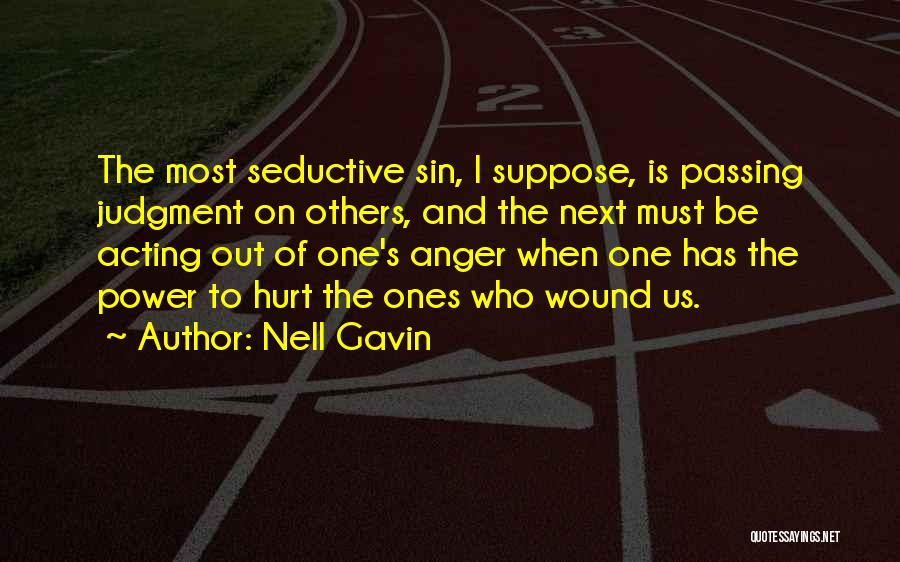 Nell Gavin Quotes 588980