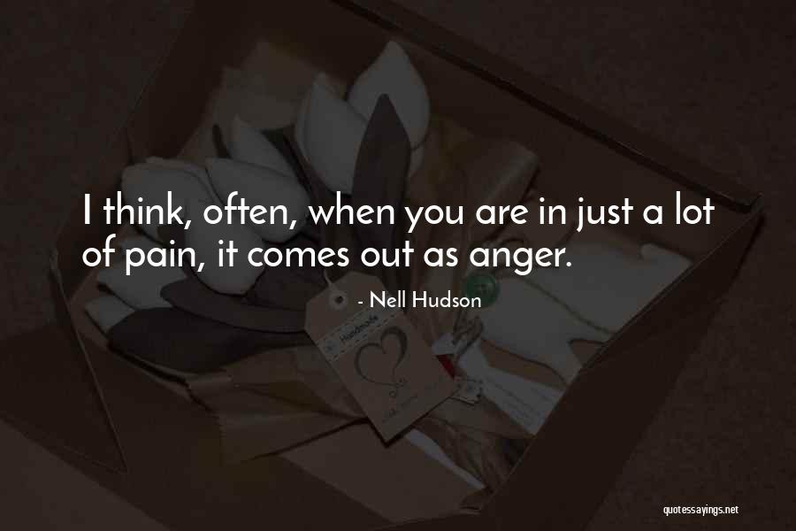 Nell Hudson Quotes 1099007 Nell Hudson Quotes 1099007