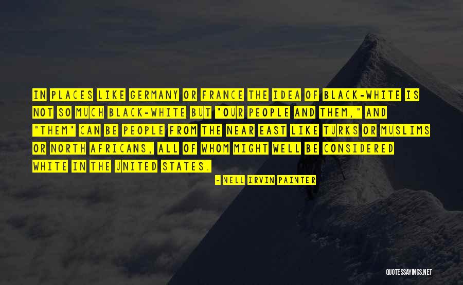 Nell Irvin Painter Quotes 976489 Nell Irvin Painter Quotes 976489