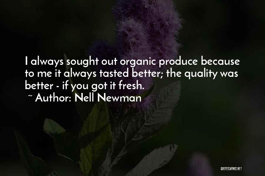 Nell Newman Quotes 983906