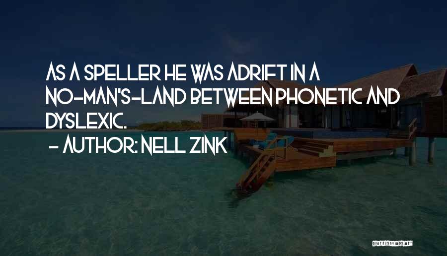 Nell Zink Quotes 102880