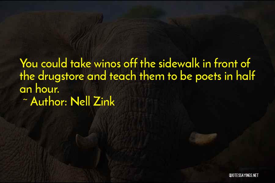 Nell Zink Quotes 1279211