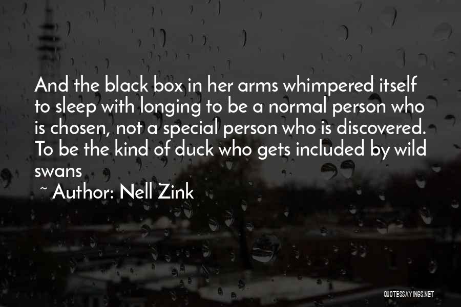 Nell Zink Quotes 422494