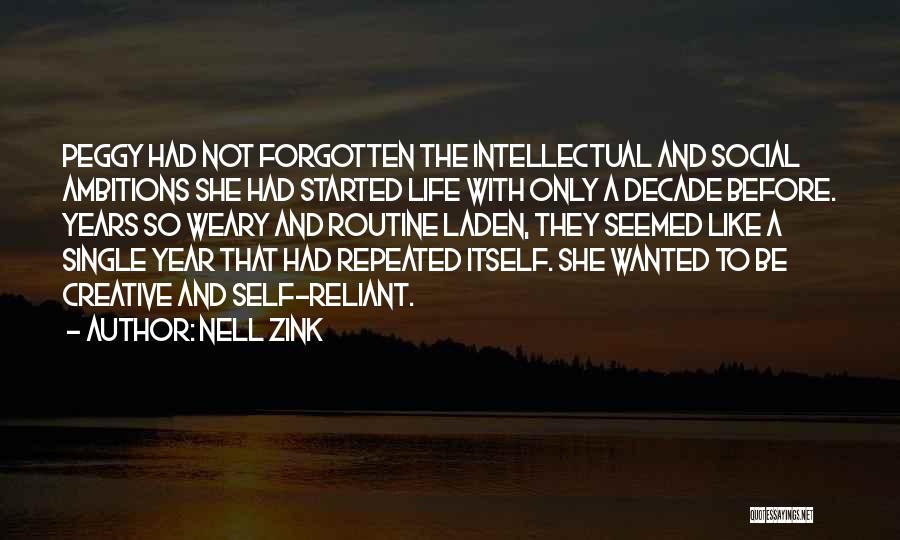 Nell Zink Quotes 693130