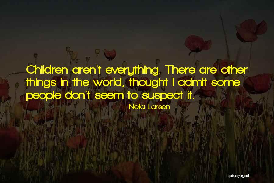 Nella Larsen Quotes 2150404 Nella Larsen Quotes 2150404
