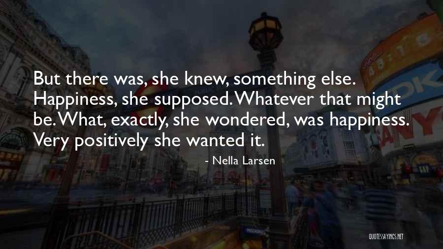 Nella Larsen Quotes 648965