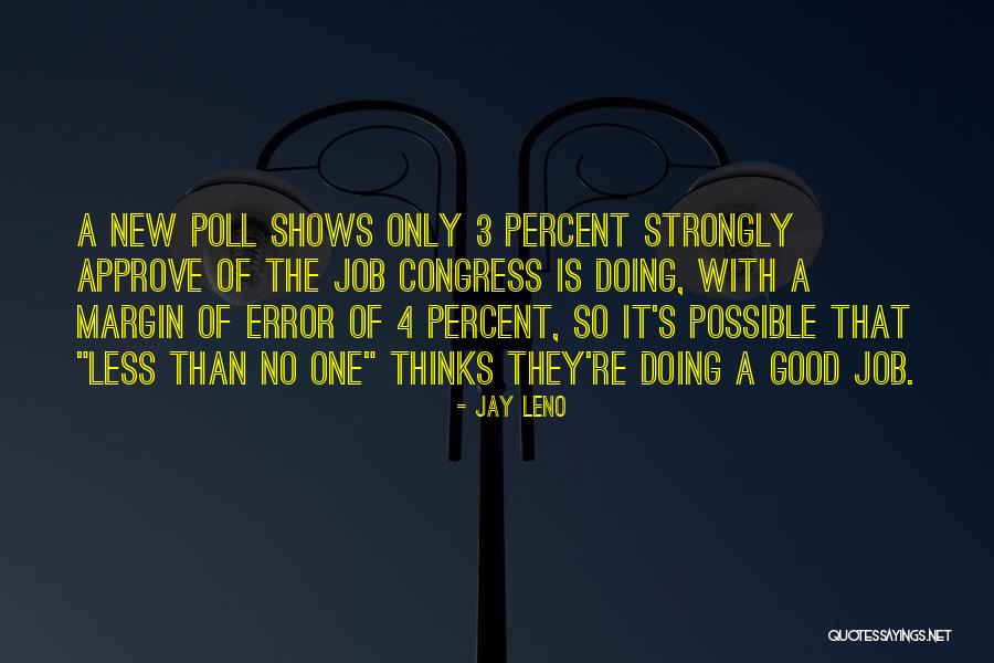 Nellas Place Quotes By Jay Leno Nellas Place Quotes By Jay Leno