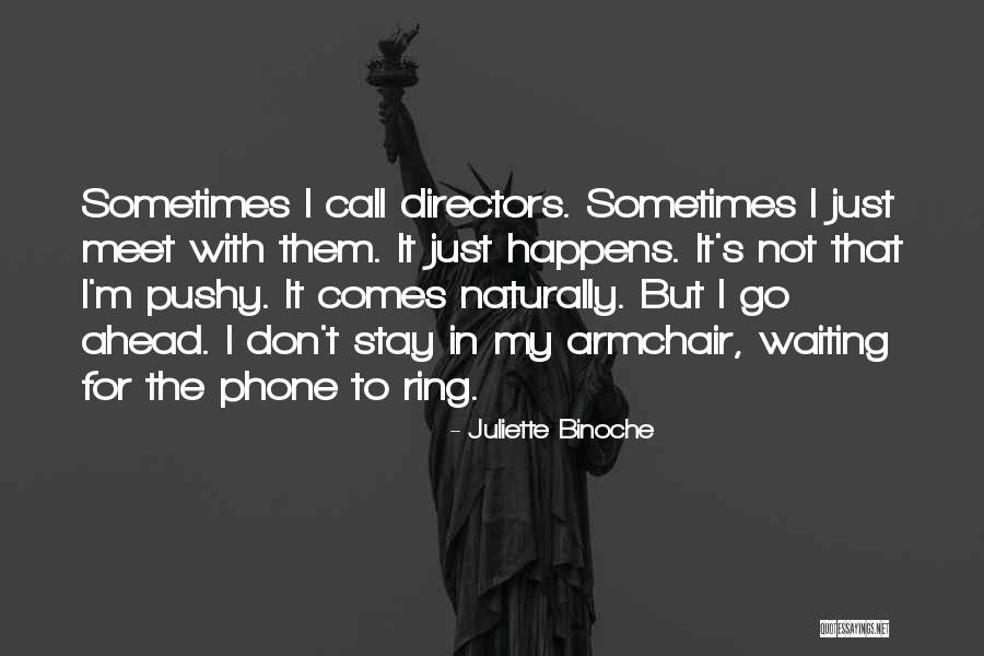 Nelleke Stevenson Quotes By Juliette Binoche Nelleke Stevenson Quotes By Juliette Binoche