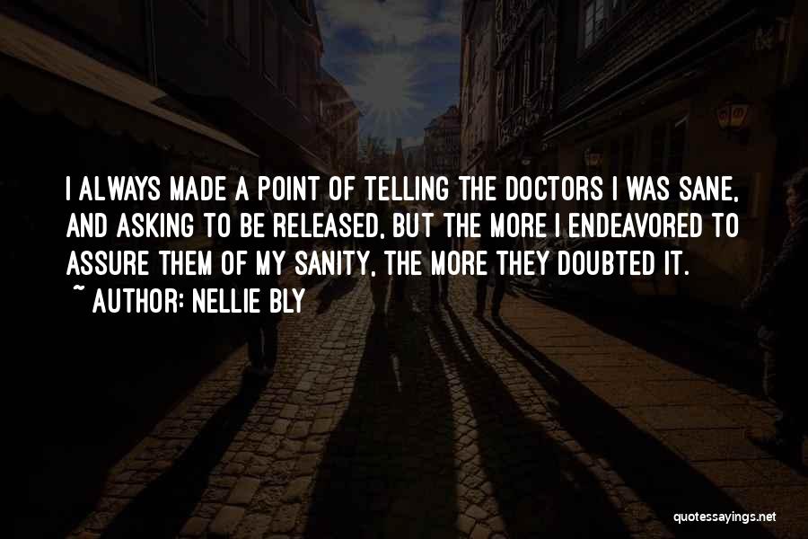 Nellie Bly Quotes 1167290