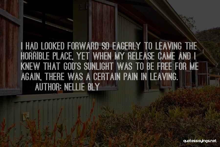 Nellie Bly Quotes 1415680
