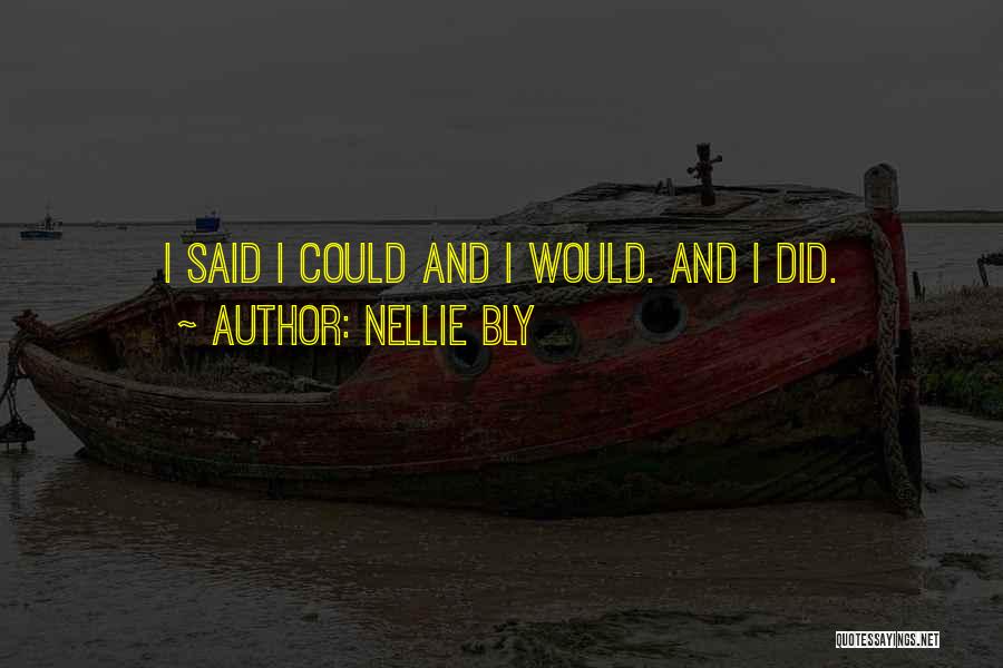 Nellie Bly Quotes 338299