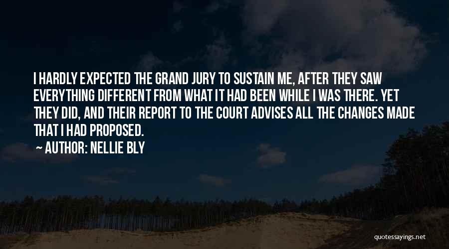 Nellie Bly Quotes 751066