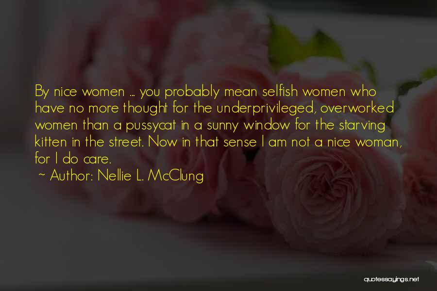 Nellie L. McClung Quotes 1118220