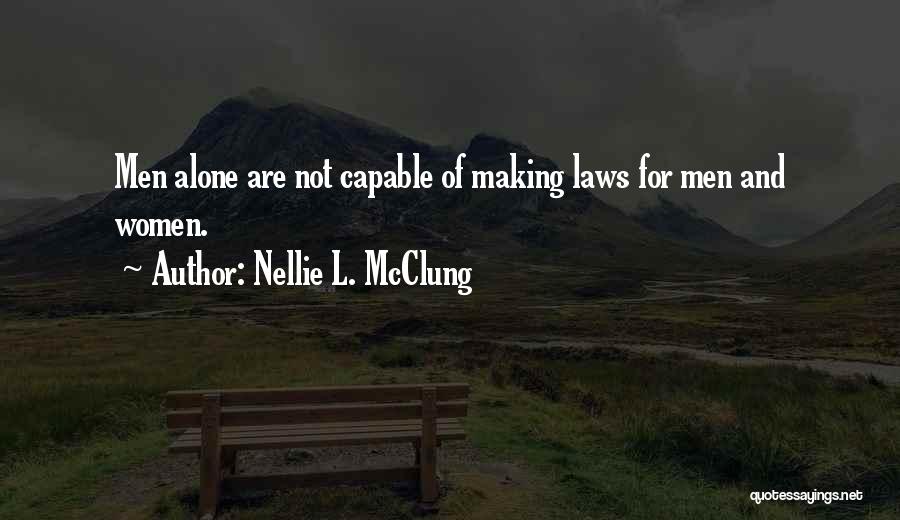 Nellie L. McClung Quotes 1164683