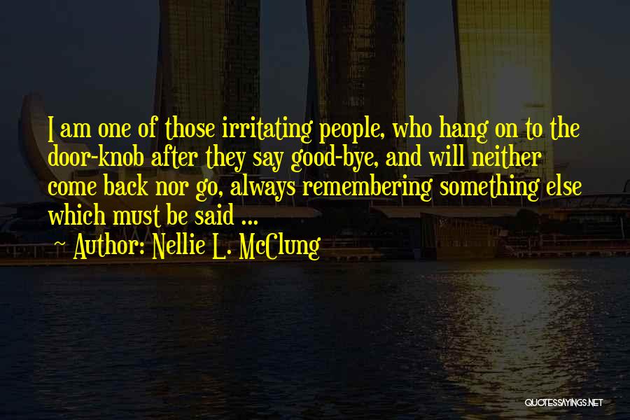 Nellie L. McClung Quotes 1930262