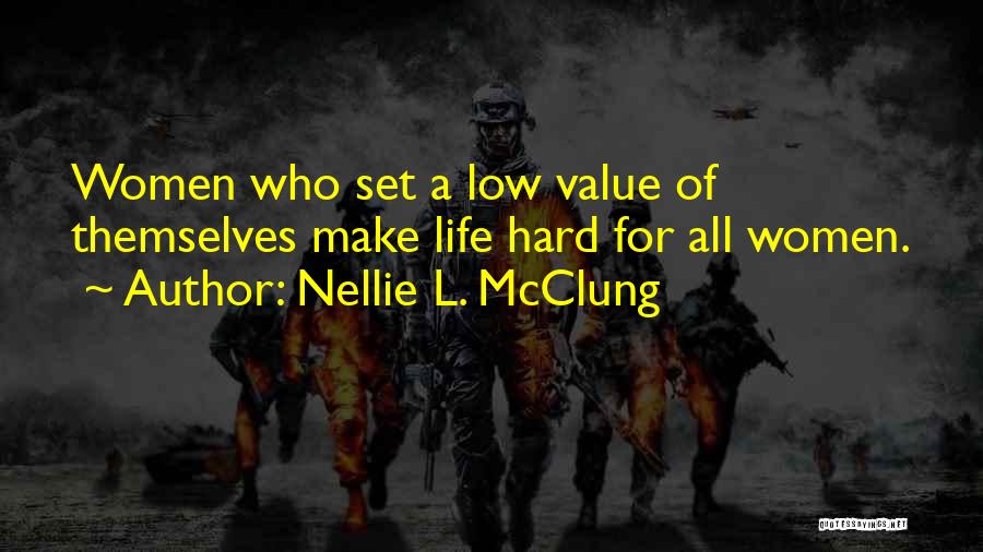 Nellie L. McClung Quotes 2041838